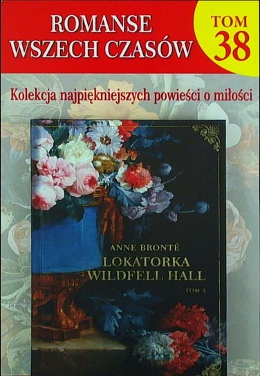 Romanse Wszech Czasów Tom 38 Hachette Polska Sp. z o.o.