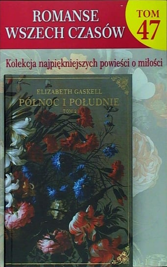 Romanse Wszech Czasów Tom 47 Hachette Polska Sp. z o.o.