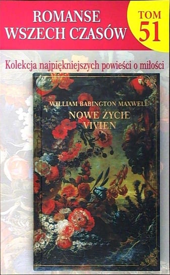 Romanse Wszech Czasów Tom 51 Hachette Polska Sp. z o.o.