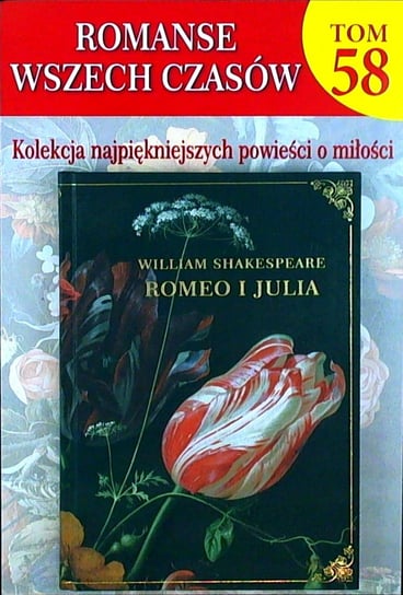 Romanse Wszech Czasów Tom 58 Hachette Polska Sp. z o.o.
