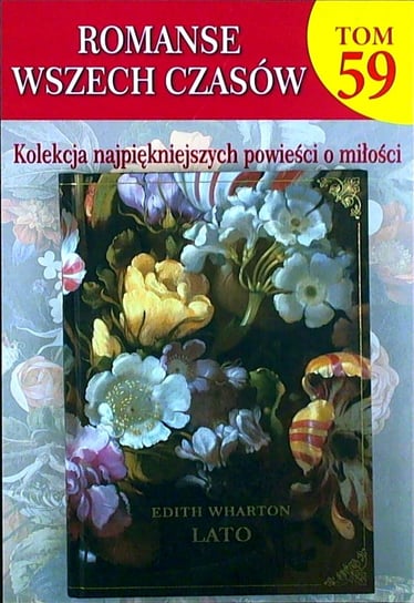 Romanse Wszech Czasów Tom 59 Hachette Polska Sp. z o.o.
