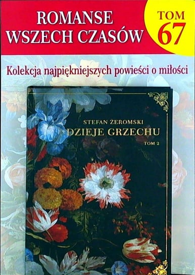 Romanse Wszech Czasów Tom 67 Hachette Polska Sp. z o.o.