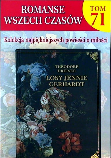 Romanse Wszech Czasów Tom 71 Hachette Polska Sp. z o.o.