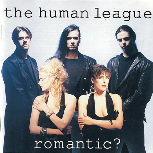 Romantic? The Human League