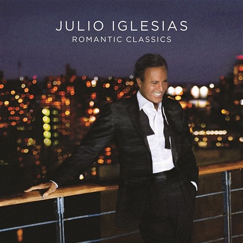 Romantic Classics Julio Iglesias