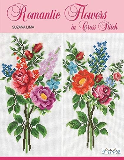 Romantic Flowers in Cross Stitch Suzana Lima