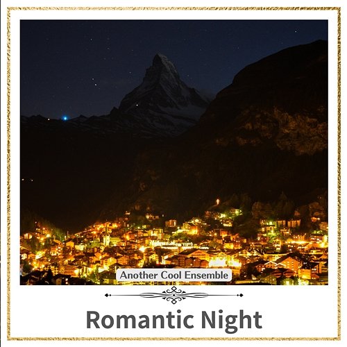 Romantic Night Another Cool Ensemble