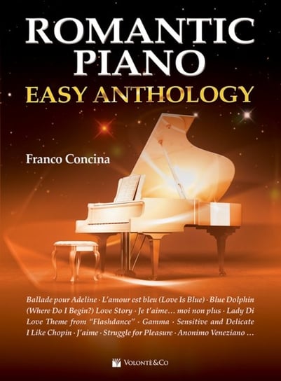 Romantic Piano - Easy Anthology Opracowanie zbiorowe