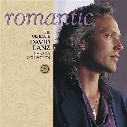 Romantic: Ultimate Collection David Lanz