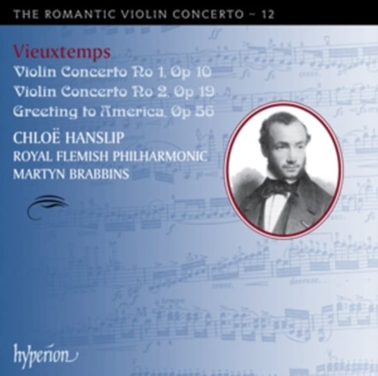 Romantic Violin Concerto. Volume 12 - Vieuxtemps Hanslip Chloe