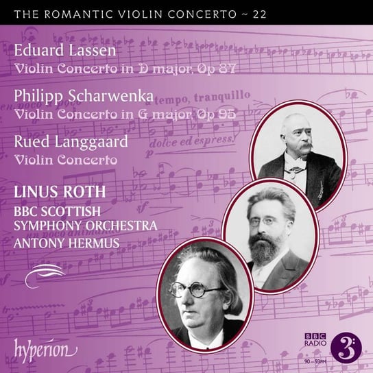 Romantic Violin Concertos. Volume 22 BBC Scottish Symphony Orchestra