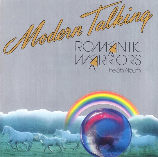 Romantic Warriors (Remastered) Modern Talking