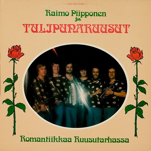 Romantiikkaa ruusutarhassa Tulipunaruusut ja Raimo Piipponen
