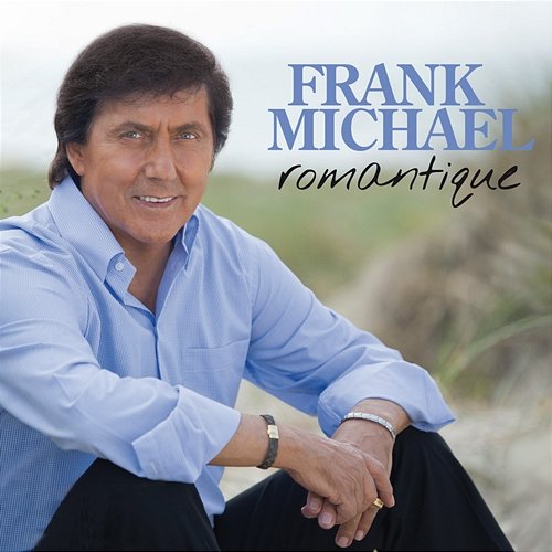 Romantique Frank Michael