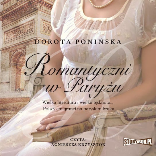 Romantyczni w Paryżu - audiobook Ponińska Dorota