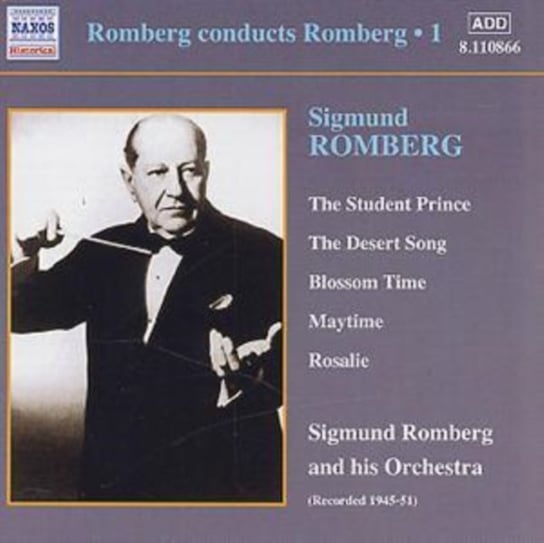 Romberg Conducts Romberg. Volume 1 Romberg Sigmund