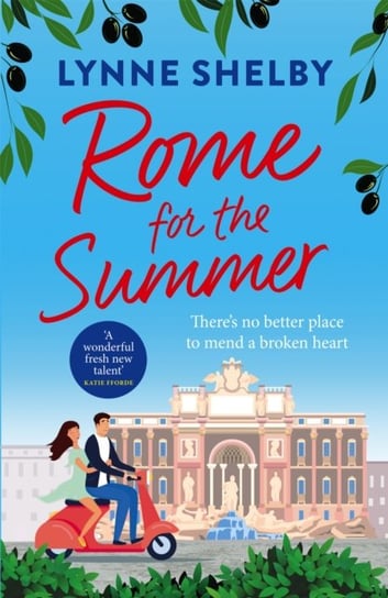 Rome for the Summer Lynne Shelby