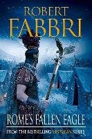Rome's Fallen Eagle Fabbri Robert