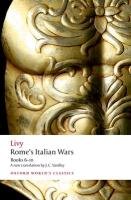 Rome's Italian Wars: Books 6-10 Livy, Yardley J. C., Hoyos Dexter