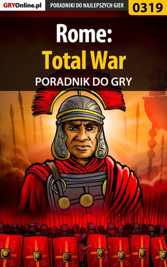Rome: Total War - poradnik do gry Sodkiewicz Daniel Kull