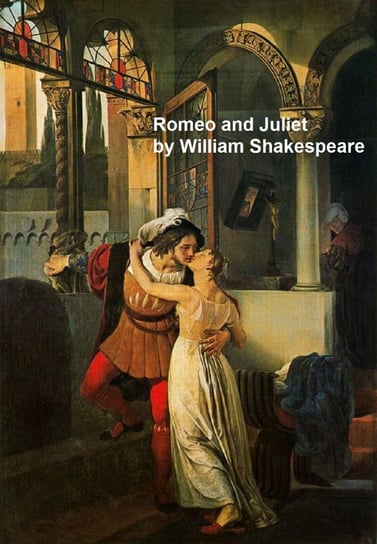 Romeo and Juliet, with line numbers Shakespeare William