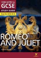 Romeo and Juliet: York Notes for GCSE (9-1) Heathcote Jo
