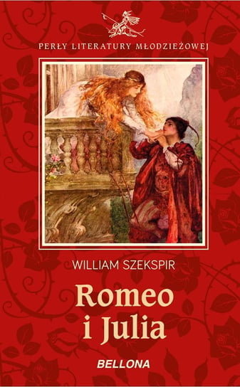 Romeo i Julia Szekspir William