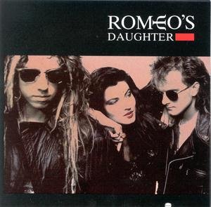 Romeo's Daughter + 2 Romeo's Daughter