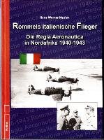 Rommels italienische Flieger Neulen Hans W.