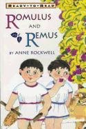 Romulus and Remus Level 2 Ready-To-Read Rockwell Anne F., Rockwell Anne