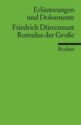 Romulus der Große. Erläuterungen und Dokumente Durrenmatt Friedrich