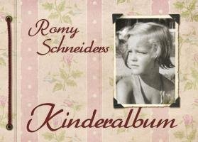 Romy Schneiders Kinderalbum Meier Zu Hartum Marc