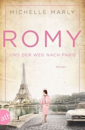 Romy und der Weg nach Paris Aufbau Taschenbuch Verlag