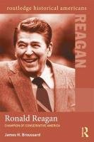 Ronald Reagan Broussard James H.