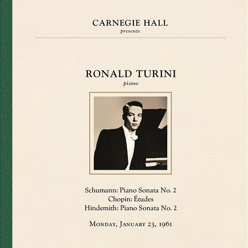 Ronald Turini at Carnegie Hall, New York City, January 23, 1961 Ronald Turini