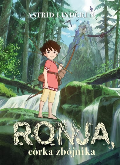 Ronja, córka zbójnika Lindgren Astrid