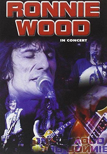 Ronnie Wood In Concert Various Directors