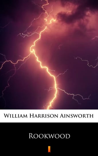 Rookwood Ainsworth William Harrison