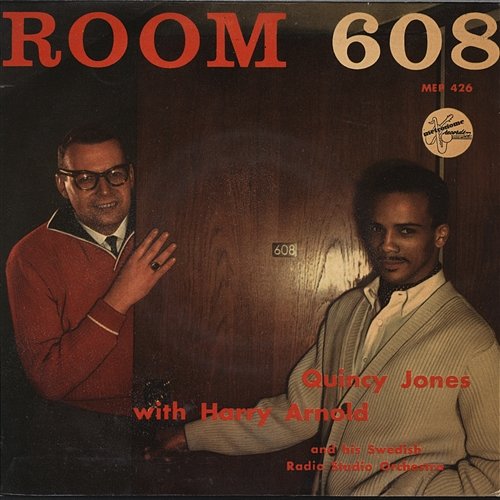 Room 608 Quincy Jones, Harry Arnold and the Swedish Radio Studio Orchestra