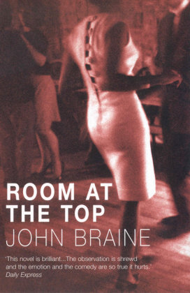Room at The Top Braine John