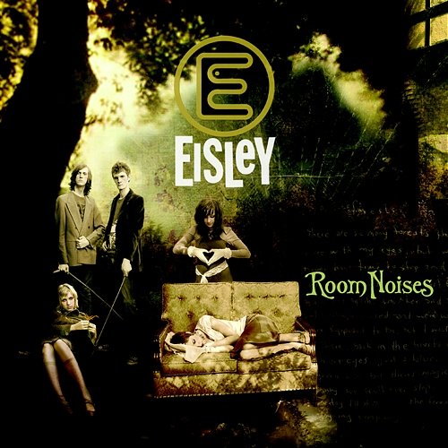 Room Noises Eisley