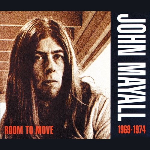 Room To Move 1969 - 1974 John Mayall