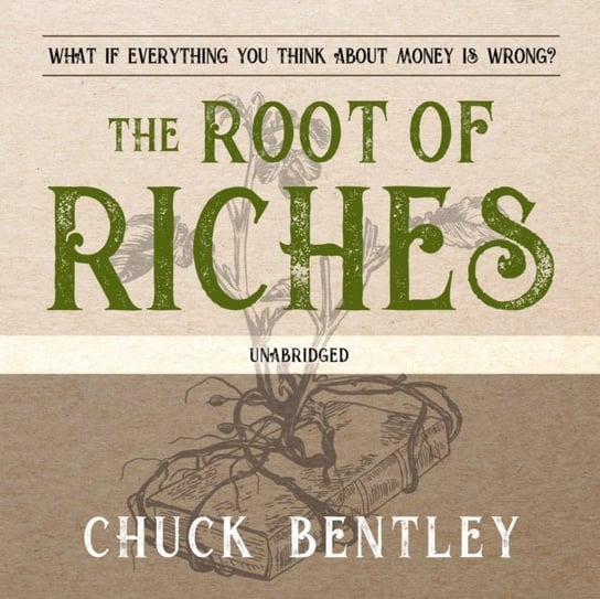 Root of Riches Bentley Chuck