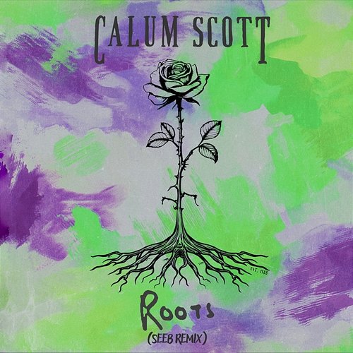 Roots Seeb, Calum Scott