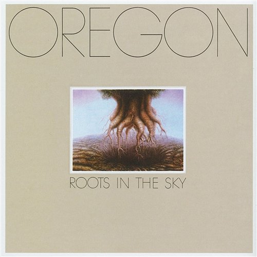 Roots In The Sky Oregon