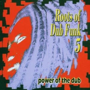 Roots Of Dub Funk 5 Various Artists
