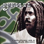 Roots Of Dub Funk 6 Various Artists