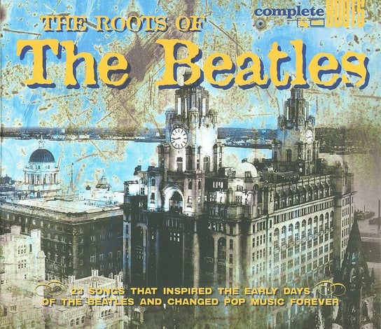 Roots of The Beatles Various Artists