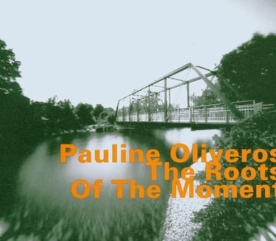 Roots of the Moment Oliveros Pauline