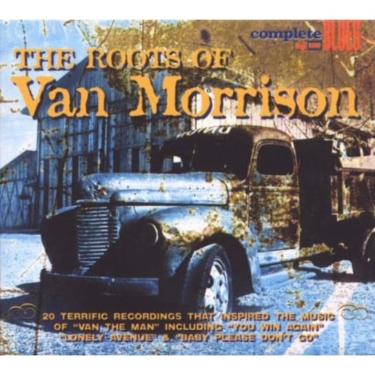 Roots of Van Morrison Morrison Van